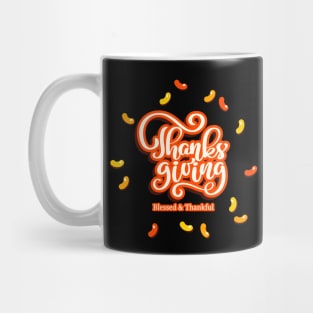 Happy Thanksgiving Blessed and Thankful Mug